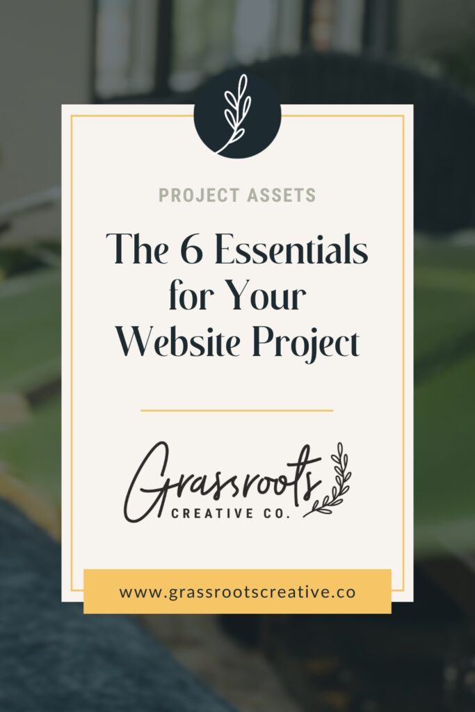 Rectangle graphic with text: the six essentials for your website project, surrounded by Grassroots workspace.