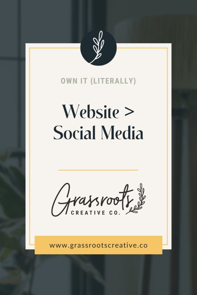 Rectangle graphic with text: website greater than social media, surrounded by Grassroots workspace.