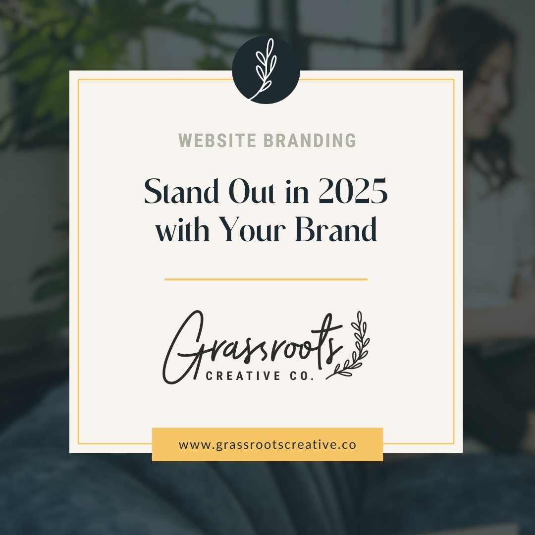 Square graphic with text: stand out in 2025 with your brand, surrounded by Grassroots workspace.